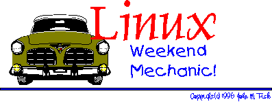 Linux Weekend Mechanic